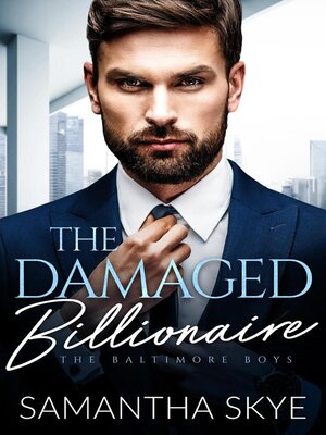 cover image of The Damaged Billionaire